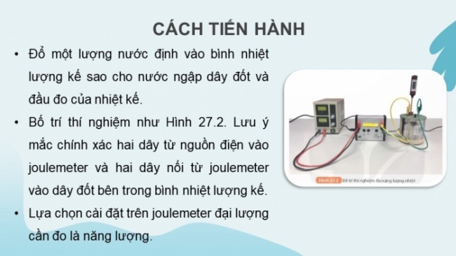 Soạn giáo án điện tử KHTN 8 KNTT Bài 27: Thực hành đo năng lượng nhiệt bằng joulemeter