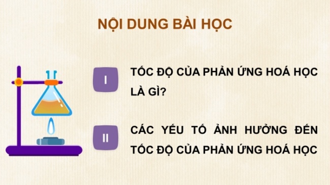 Soạn giáo án điện tử KHTN 8 CD Bài 7: Tốc độ phản ứng và chất xúc tác