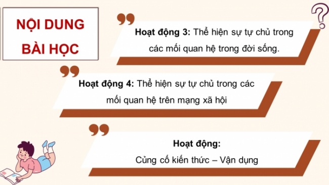 Soạn giáo án điện tử HĐTN 8 CTST (bản 2) Chủ đề 3: Xây dựng và giữ gìn các mối quan hệ - Hoạt động 3, 4