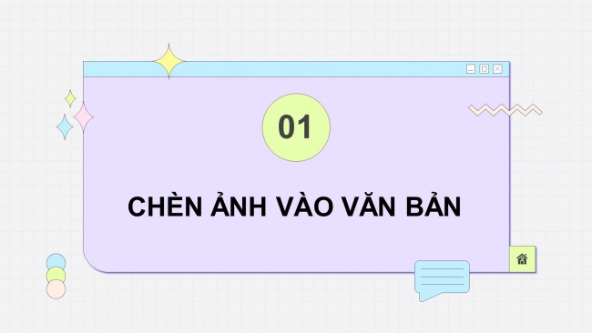 Soạn giáo án điện tử tin học 4 cánh diều Chủ đề E2 Bài 4: Chèn ảnh vào văn bản