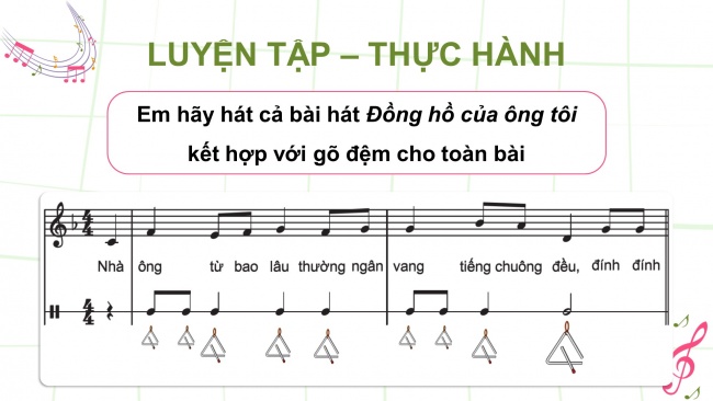 Soạn giáo án điện tử âm nhạc 4 CTST CĐ6 Tiết 3: Đọc nhạc: Bài đọc nhạc số 3