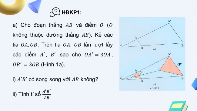 Soạn giáo án điện tử Toán 8 CTST Chương 8 Bài 4: Hai hình đồng dạng