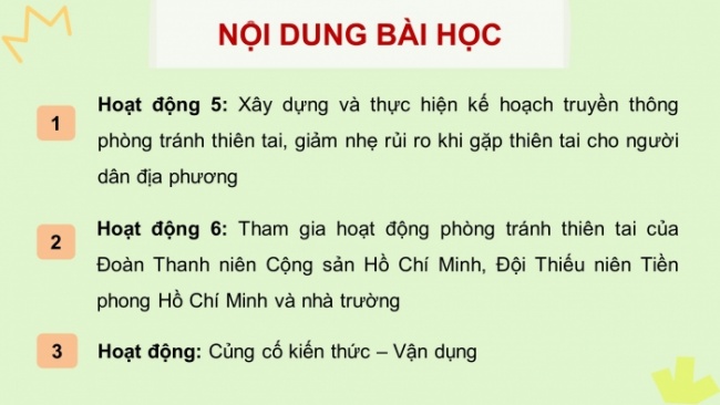 Soạn giáo án điện tử HĐTN 8 CTST (bản 1) Chủ đề 7: Truyền thông phòng tránh thiên tai - Nhiệm vụ 5, 6