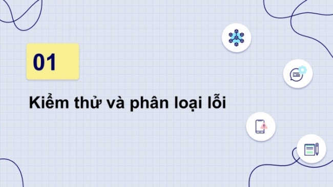 Soạn giáo án điện tử Tin học 8 KNTT Bài 15: Gỡ lỗi
