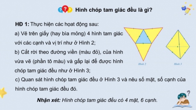 Soạn giáo án điện tử Toán 8 CD Chương 4 Bài 1: Hình chóp tam giác đều