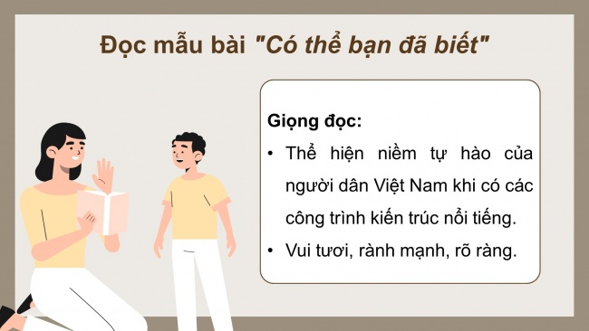 Soạn giáo án điện tử tiếng việt 4 cánh diều Bài 13 Đọc 4: Có thể bạn đã biết