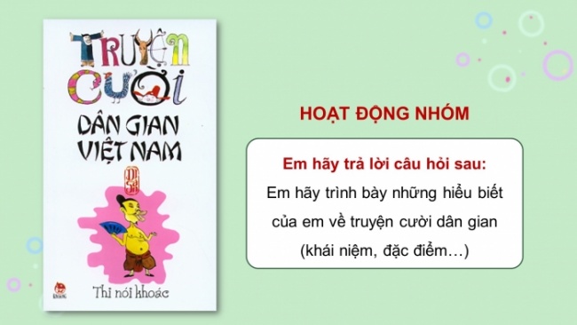 Soạn giáo án điện tử Ngữ văn 8 CD Bài 4 Đọc 4: Thi nói khoác