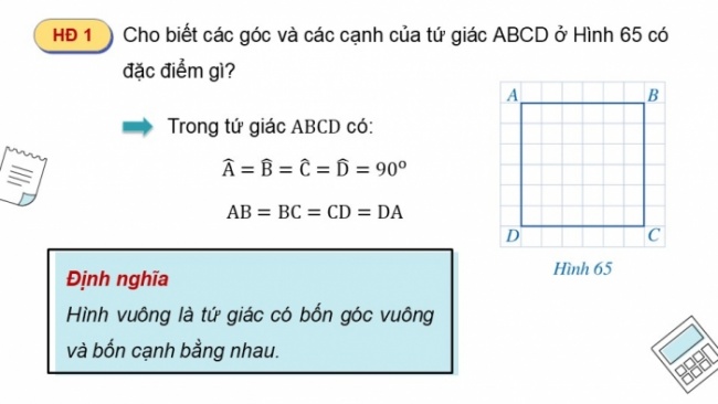 Soạn giáo án điện tử Toán 8 CD Chương 5 Bài 7: Hình vuông