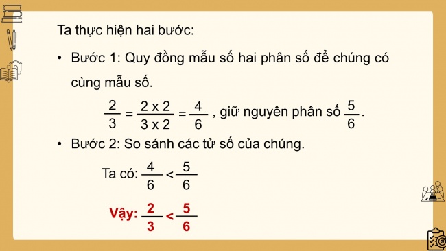 Soạn giáo án điện tử toán 4 cánh diều Bài 62: So sánh hai phân số khác mẫu số