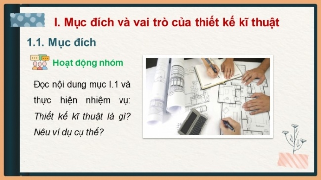 Soạn giáo án điện tử Công nghệ 8 KNTT Bài 18: Giới thiệu về thiết kế kĩ thuật