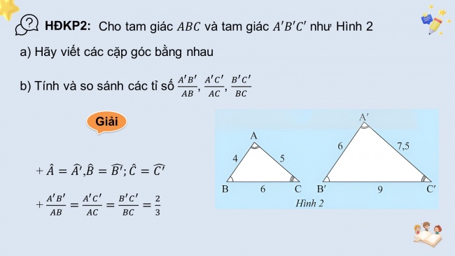 Soạn giáo án điện tử Toán 8 CTST Chương 8 Bài 1: Hai tam giác đồng dạng