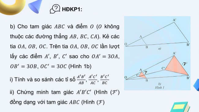 Soạn giáo án điện tử Toán 8 CTST Chương 8 Bài 4: Hai hình đồng dạng