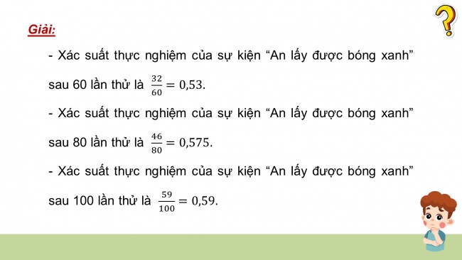 Soạn giáo án điện tử Toán 8 CTST Chương 9 Bài 2: Xác suất lí thuyết và xác suất thực nghiệm