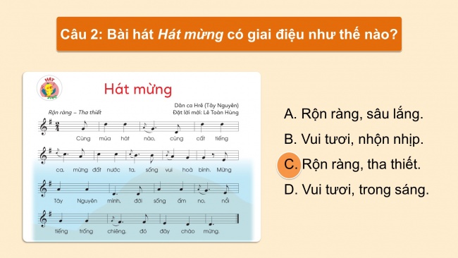 Soạn giáo án điện tử âm nhạc 4 cánh diều Tiết 20: Ôn tập bài hát: Hát mừng; Thường thức âm nhạc – Tìm hiểu nhạc cụ: Vi-ô-lông