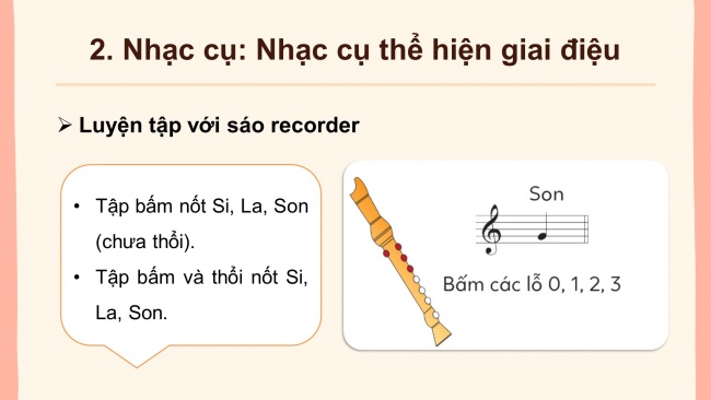 Soạn giáo án điện tử âm nhạc 4 cánh diều Tiết 21: Nhạc cụ: Nhạc cụ thể hiện tiết tấu – Nhạc cụ thể hiện giai điệu; Nghe nhạc: Lét-ka-gien-ka