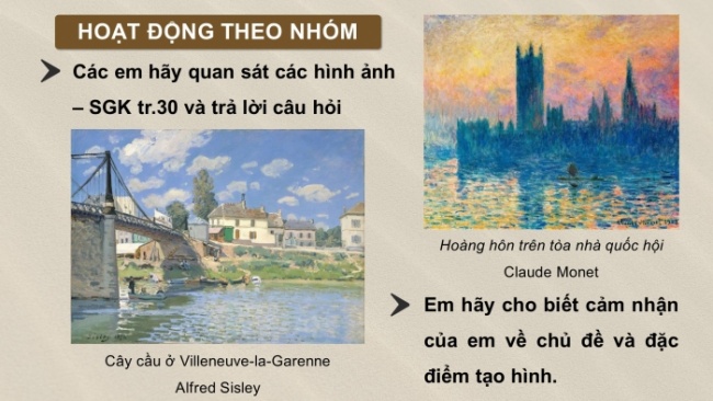 Soạn giáo án điện tử Mĩ thuật 8 CTST (bản 2) Bài 7: Trường phái Ấn tượng