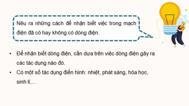 Soạn giáo án điện tử KHTN 8 CD Bài 22: Tác dụng của dòng điện