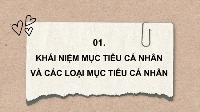 Soạn giáo án điện tử Công dân 8 CD Bài 7: Xác định mục tiêu cá nhân