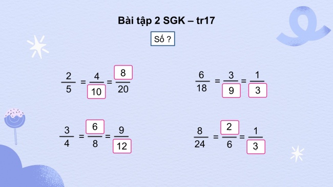 Soạn giáo án điện tử toán 4 cánh diều Bài 58: Tính chất cơ bản của phân số