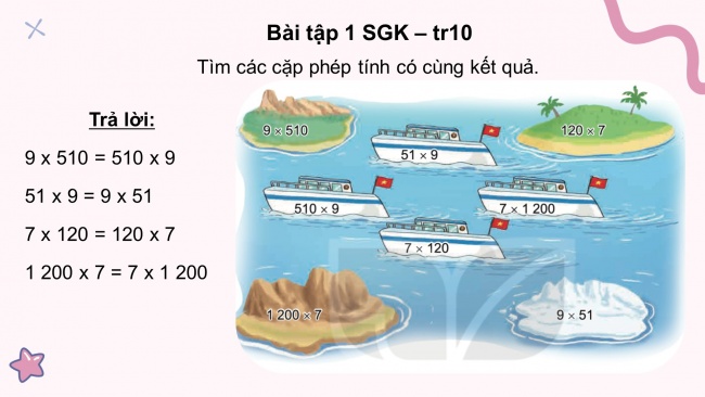 Soạn giáo án điện tử toán 4 KNTT Bài 40: Tính chất giao hoàn và kết hợp của phép nhân