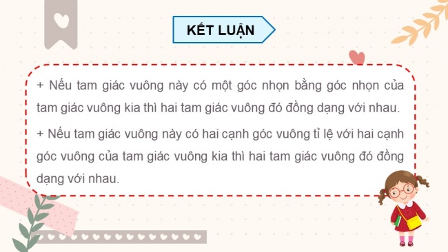 Soạn giáo án điện tử Toán 8 CTST Chương 8 Bài 3: Các trường hợp đồng dạng của hai tam giác vuông