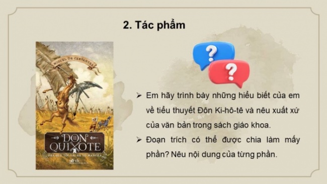 Soạn giáo án điện tử Ngữ văn 8 CD Bài 8 Đọc 2: Đánh nhau với cối xay gió