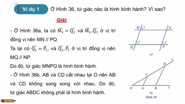 Soạn giáo án điện tử Toán 8 CD Chương 5 Bài 4: Hình bình hành