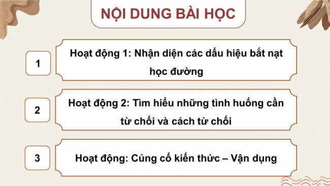 Soạn giáo án điện tử HĐTN 8 CTST (bản 1) Chủ đề 3: Xây dựng trường học thân thiện - Nhiệm vụ 1, 2