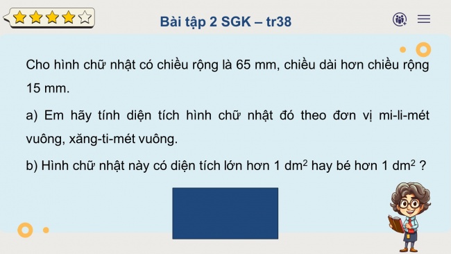 Soạn giáo án điện tử toán 4 cánh diều Bài 69: Mi-li-mét vuông