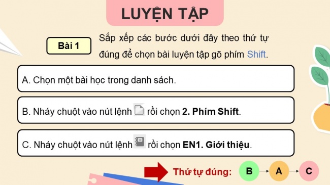 Soạn giáo án điện tử tin học 4 CTST Bài 11B: Thực hành luyện tập gõ bàn phím