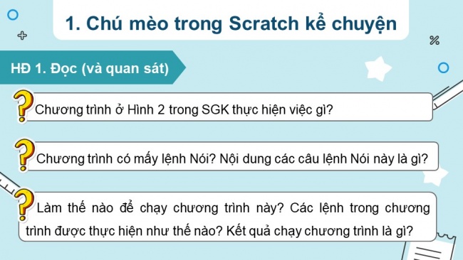 Soạn giáo án điện tử tin học 4 CTST Bài 13: Tạo chương trình máy tính để kể chuyện