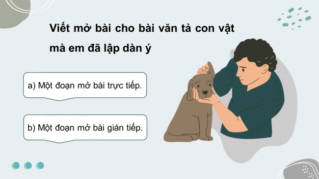 Soạn giáo án điện tử tiếng việt 4 cánh diều Bài 13 Viết 2: Luyện tập tả con vật