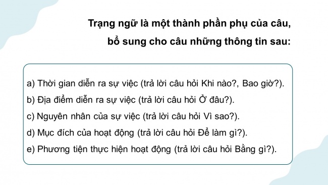 Soạn giáo án điện tử tiếng việt 4 cánh diều Bài 14 Luyện từ và câu 1: Trạng ngữ