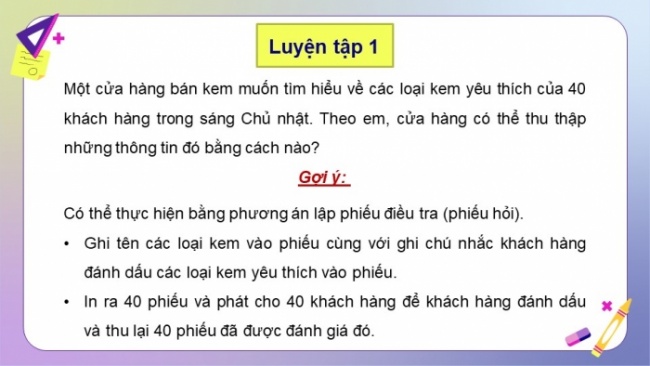 Soạn giáo án điện tử Toán 8 CD Chương 6 Bài 1: Thu thập và phân loại dữ liệu