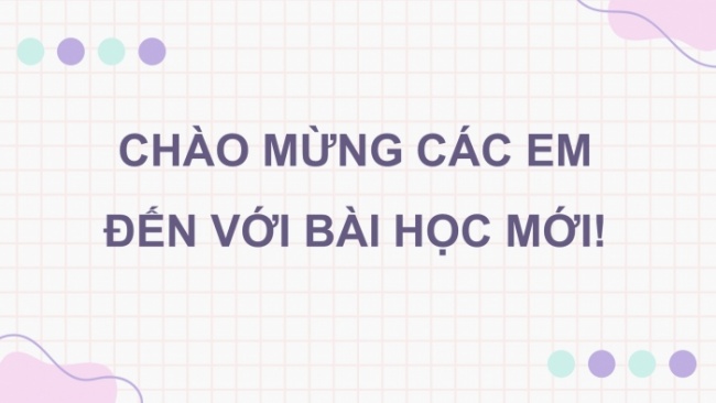 Soạn giáo án điện tử lịch sử và địa lí 4 cánh diều: Ôn tập cuối năm học