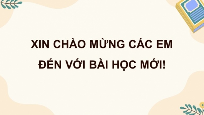 Soạn giáo án điện tử tiếng việt 4 CTST CĐ 5 Bài 4 Luyện từ và câu: Luyện tập về chủ ngữ