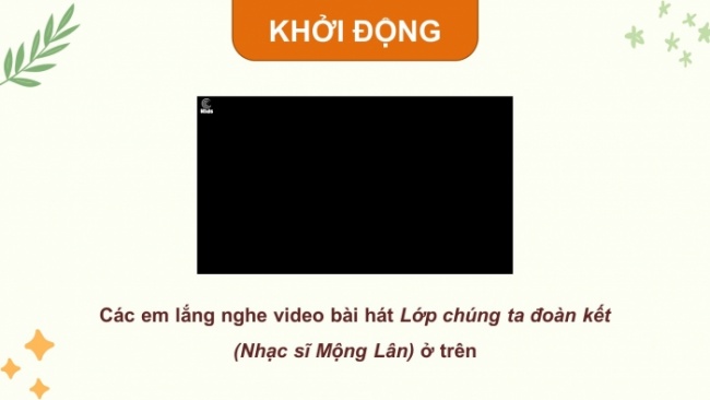 Soạn giáo án điện tử đạo đức 4 cánh diều Bài 10: Em nuôi dưỡng quan hệ bạn bè