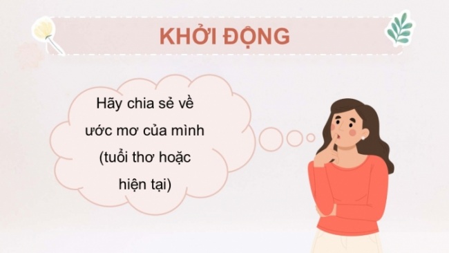 Soạn giáo án điện tử âm nhạc 4 cánh diều Tiết 27: Hát: Ước mơ