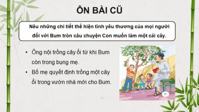 Soạn giáo án điện tử tiếng việt 4 KNTT Bài 8 Đọc: Trên khóm tre đầu ngõ