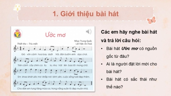 Soạn giáo án điện tử âm nhạc 4 cánh diều Tiết 27: Hát: Ước mơ