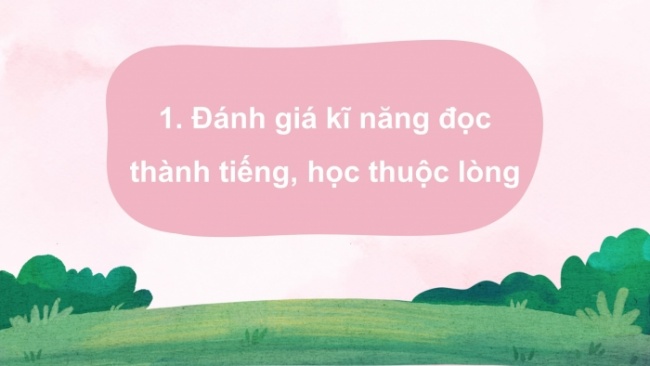 Soạn giáo án điện tử tiếng việt 4 cánh diều Bài 19: Ôn tập cuối năm học (Tiết 4, 5)