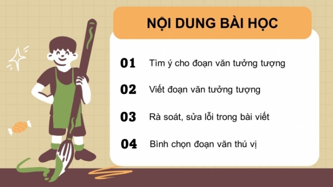 Soạn giáo án điện tử tiếng việt 4 CTST CĐ 4 Bài 3 Viết: Luyện tập viết đoạn văn tưởng tượng