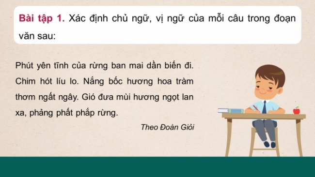 Soạn giáo án điện tử tiếng việt 4 CTST CĐ 6 Bài 3 Luyện từ và câu: Luyện tập về thành phần chính của câu