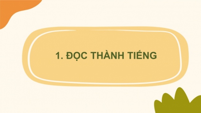 Soạn giáo án điện tử tiếng việt 4 cánh diều Bài 16 Đọc 3: Phong trào Kế hoạch nhỏ