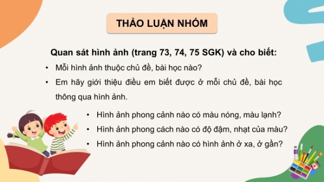 Soạn giáo án điện tử mĩ thuật 4 cánh diều Bài 16: Cùng nhau ôn tập học kì 2