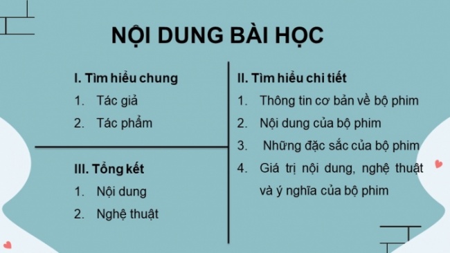 Soạn giáo án điện tử Ngữ văn 8 CD Bài 10 Đọc 2: Bộ phim “Người cha và con gái”