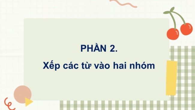 Soạn giáo án điện tử tiếng việt 4 CTST CĐ 5 Bài 8 Luyện từ và câu: Mở rộng vốn từ cái đẹp