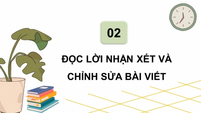 Soạn giáo án điện tử tiếng việt 4 CTST CĐ 6 Bài 7 Viết: Trả bài văn miêu tả cây cối