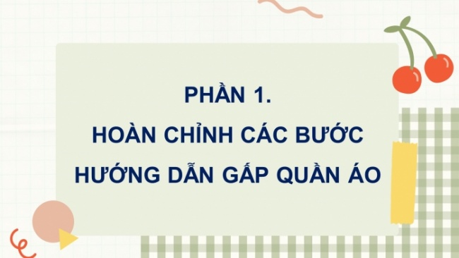 Soạn giáo án điện tử tiếng việt 4 CTST CĐ 8 Bài 5 Viết: Viết hướng dẫn thực hiện một công việc