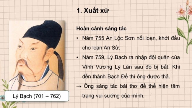 Soạn giáo án điện tử ngữ văn 11 CTST Bài 6 Đọc 3: Tảo phát Bạch Đế thành